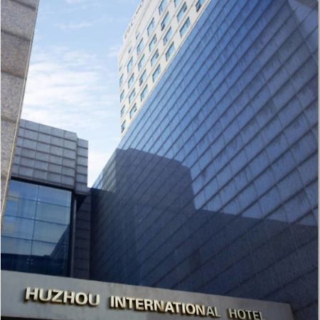 Huzhou International Hotel Extérieur photo